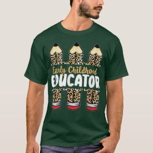 Leopard Pencil Teacher Student, Early Childhood Ed T-Shirt