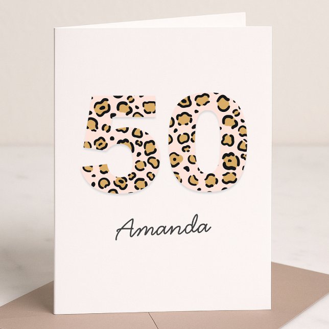 Leopard Print 50 | Modern Cute Name 50th Birthday Card (Creator Uploaded)