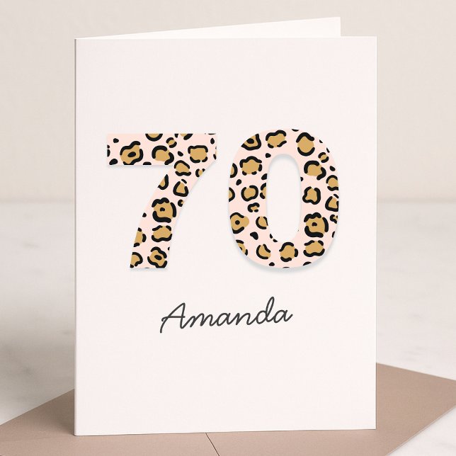 Leopard Print 70 | Modern Cute Name 70th Birthday Card (Creator Uploaded)