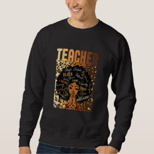 Leopard Print Black Smart Teacher Afro Love Melani Sweatshirt