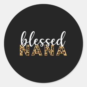 Leopard Print Blessed Nana Mother'S Day Classic Round Sticker