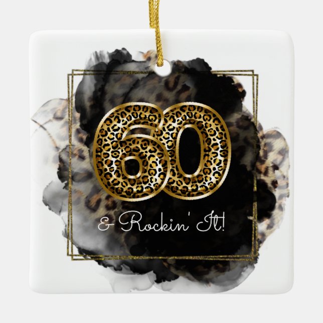Leopard Print Gold 60 & Rockin' It Birthday Photo  Ceramic Ornament (Front)