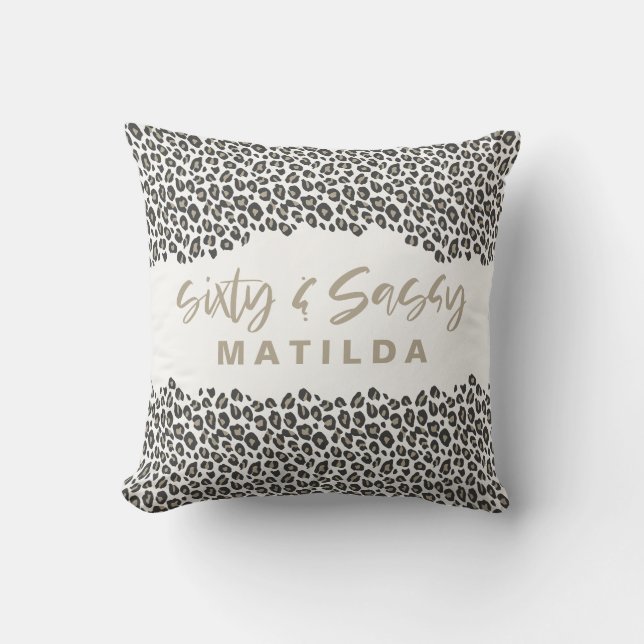Leopard print sixty and sassy 60th birthday gift cushion (Front)