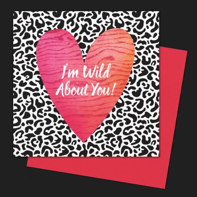Leopard Print Valentines Day Kids Square Card (wild about you valentine.  perfect for a kids classroom exchange.personalize it with your kids name.)