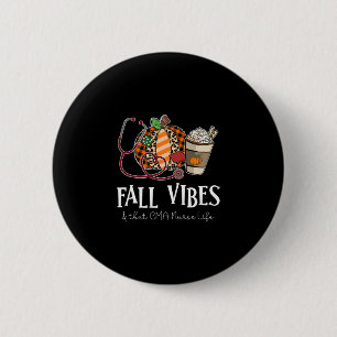 Leopard Pumpkin Fall Vibes And That Cma Nurse Life 6 Cm Round Badge