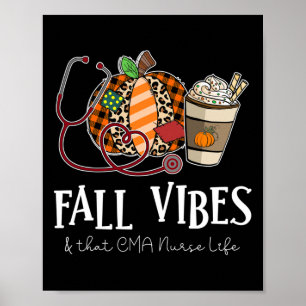Leopard Pumpkin Fall Vibes And That Cma Nurse Life Poster