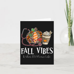 Leopard Pumpkin Fall Vibes And That Icu Nurse Life Card