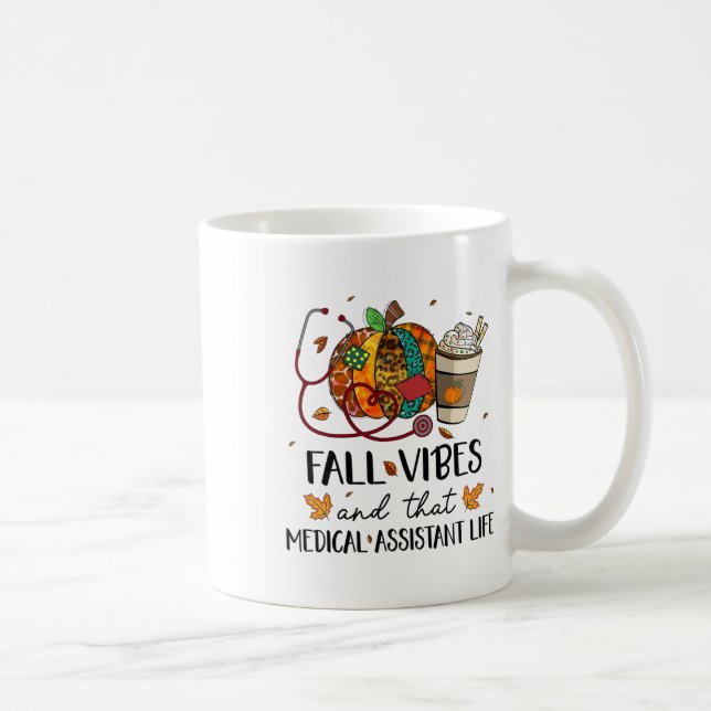 Leopard Pumpkin Fall Vibes And That Medical Istant Coffee Mug (Right)