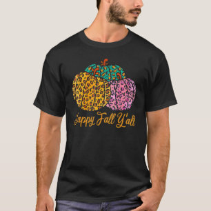 Leopard Pumpkin Happy Fall Yall Autumn Pumpkin Sea T-Shirt