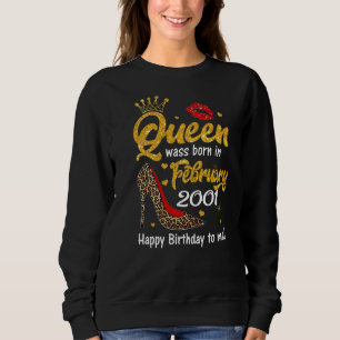 Leopard Queen Was Born In February 2001 22nd Birth Sweatshirt