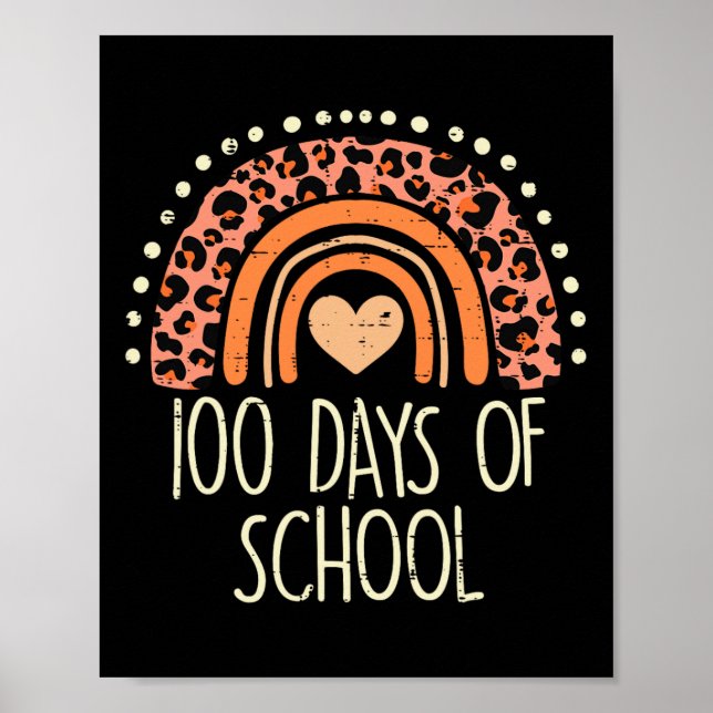 Leopard Rainbow 100 Days School Cute 100th Day Tea Poster (Front)