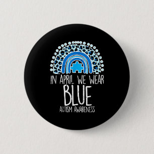 Leopard Rainbow April We Wear Blue Autism Awarenes 6 Cm Round Badge