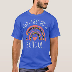 Leopard Rainbow Happy First Day Of School Cute Tea T-Shirt
