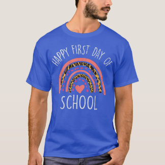 Leopard Rainbow Happy First Day Of School Cute Tea T-Shirt