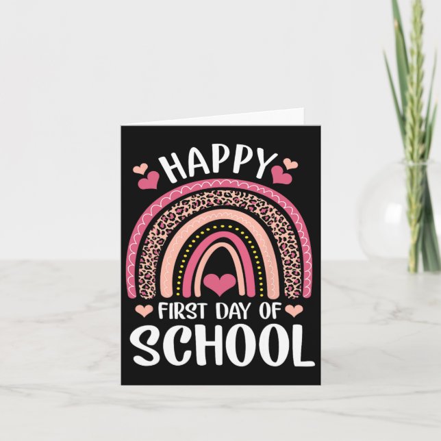 Leopard Rainbow Happy First Day Of School Teacher  Card (Front)
