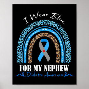 Leopard Rainbow I Wear-blue For My Nephew Diabetes Poster