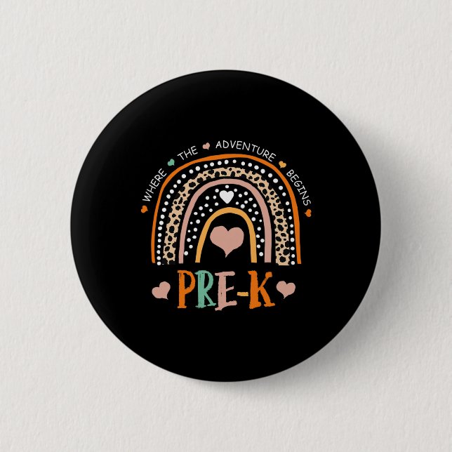 Leopard Rainbow Pre K Where The Adventure Begins  6 Cm Round Badge (Front)