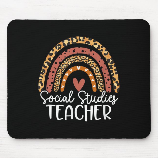 Leopard Rainbow Social Studies Teacher Back To Sch Mouse Pad (Front)