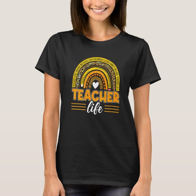 Leopard Rainbow Teacher Life Teaching Teacher Day  T-Shirt (Front)