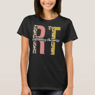 Leopard Respiratory Therapy Rt Therapist Funny Rt T-Shirt