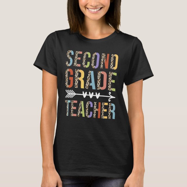 Leopard Second Grade Teacher Back To School Teach T-Shirt (Front)
