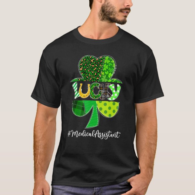 Leopard Shamrock Lucky Medical Assistant St Patric T-Shirt (Front)