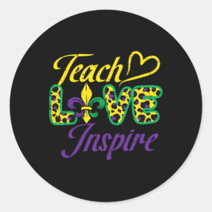 Leopard Teach Love Inspire Mardi Gras Teacher Classic Round Sticker