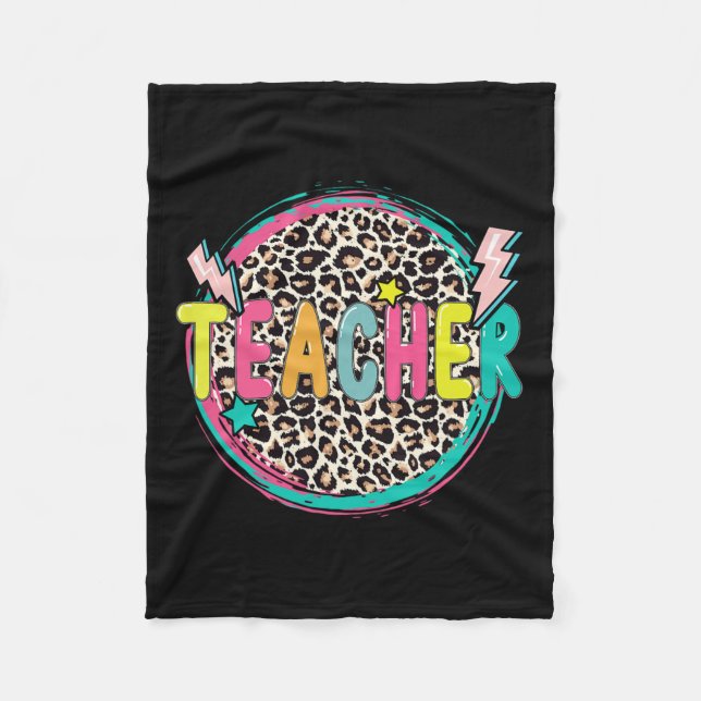 Leopard Teacher Happy First Day Of School Teacher  Fleece Blanket (Front)