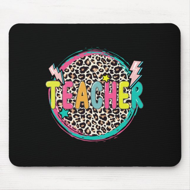 Leopard Teacher Happy First Day Of School Teacher  Mouse Pad (Front)