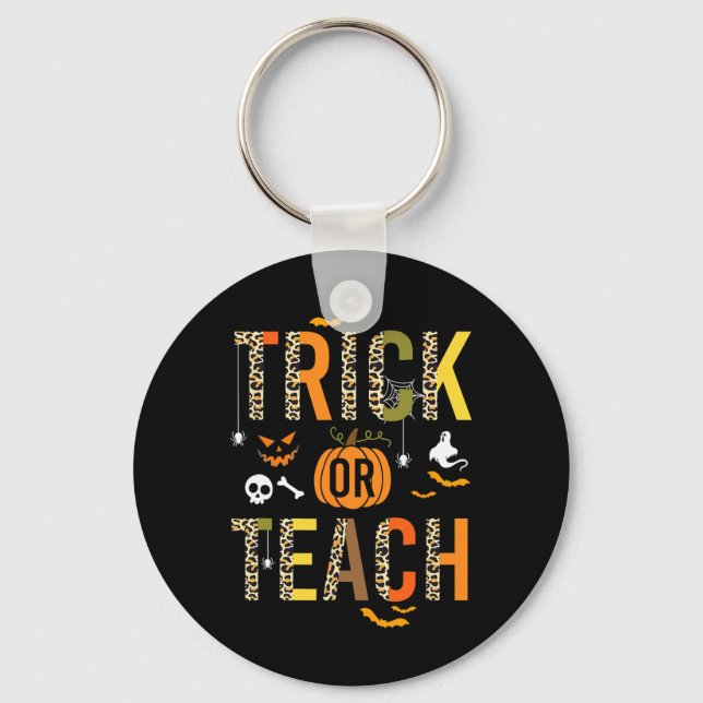 Leopard Trick Or Teach Halloween School Fall Autum Key Ring (Front)