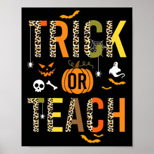 Leopard Trick Or Teach Halloween School Fall Autum Poster