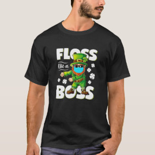 Leprechaun Floss Like A Boss St Patricks Day Gift T-Shirt