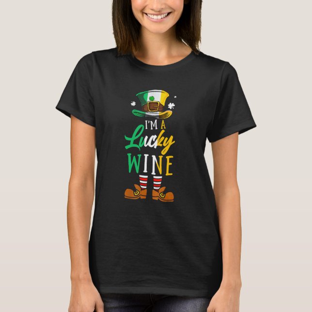 Leprechaun Hat I'm A Lucky Wine St Patrick's Day I T-Shirt (Front)