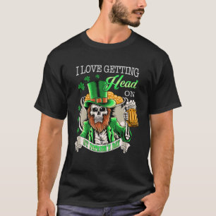 Leprechaun I Love Getting Head On Beer St Patrick T-Shirt