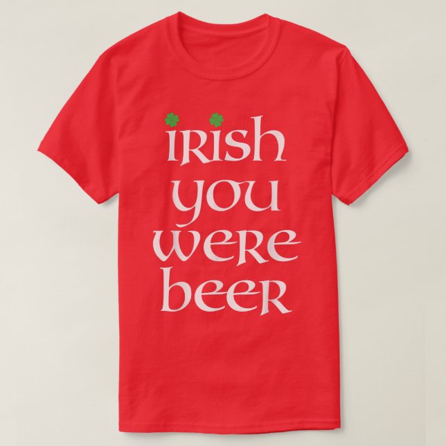 Leprechaun Saint Patricks Day Ireland Irish You We T-Shirt (Design Front)