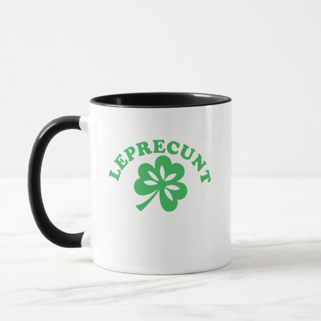 Leprecunt Funny Irish Sarcastic St Patricks Day Sh Mug (Left)