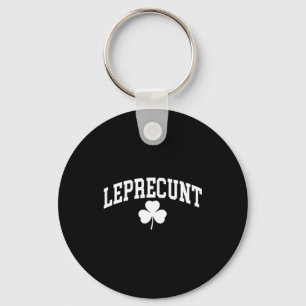 Leprecunt funny irish shamrock patrick's day men key ring