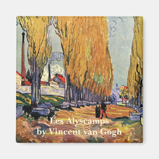 Les Alyscamps (Cemetery) by Vincent van Gogh Magnet (Front)
