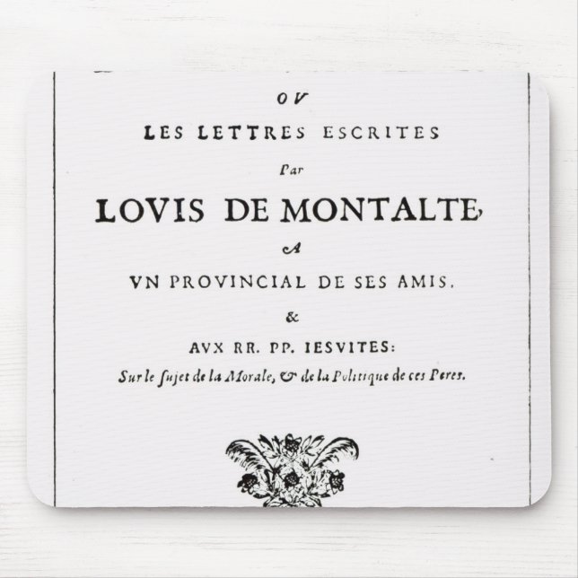 Les Provinciales' by Blaise Pascal Mouse Pad (Front)