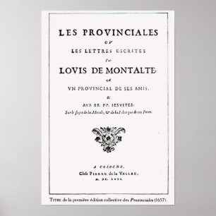 Les Provinciales' by Blaise Pascal Poster