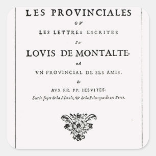 Les Provinciales' by Blaise Pascal Square Sticker