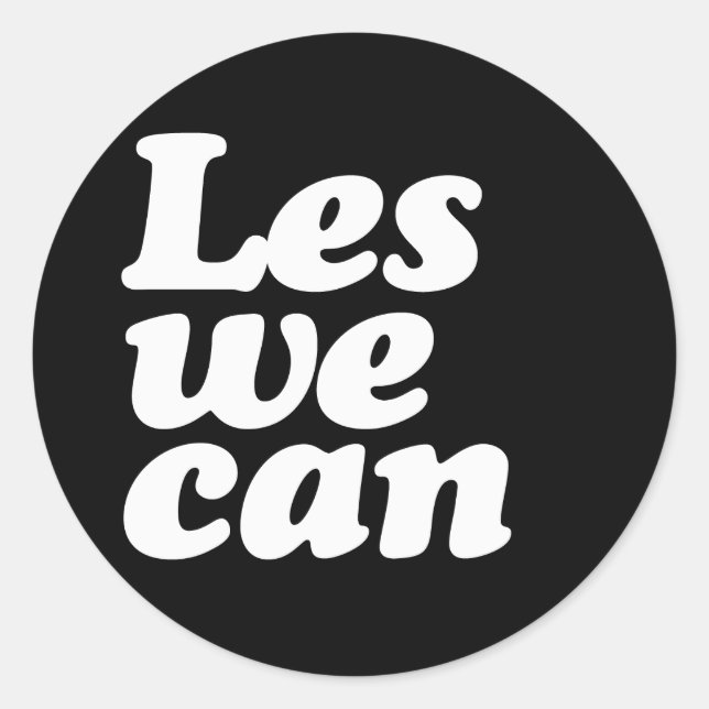 LES WE CAN CLASSIC ROUND STICKER (Front)