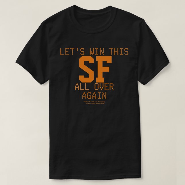 LE'S WIN THIS ALL OVER AGAIN   T-Shirt (Design Front)