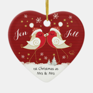 Lesbian, 1st Christmas as Mrs & Mrs, Robins Heart Ceramic Ornament