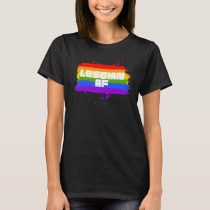 Lesbian Af Rainbow Lgbt Pride And Gay Love Parade T-Shirt