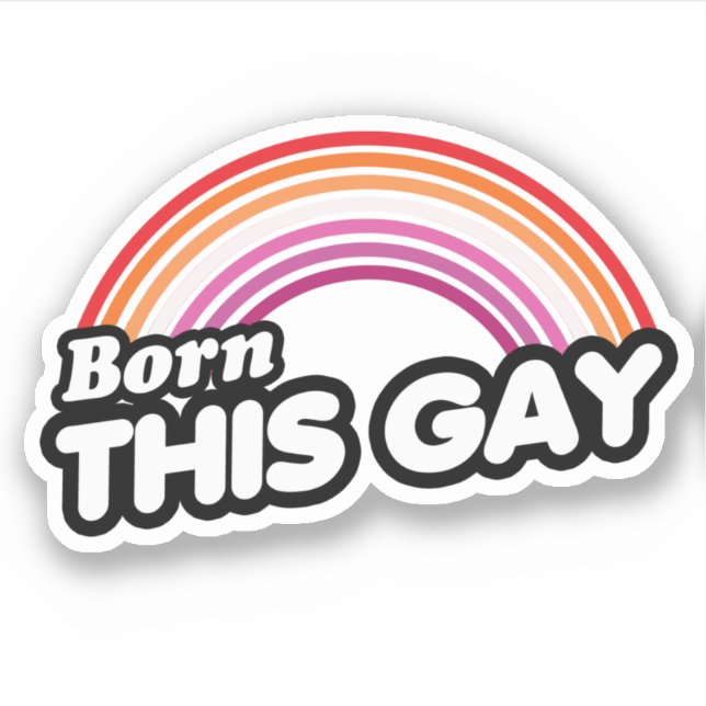 Lesbian - Born this gay (Front)
