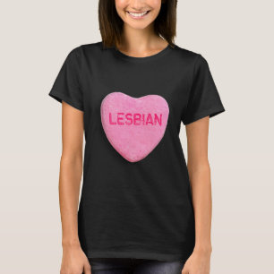 Lesbian Candy Heart T-Shirt