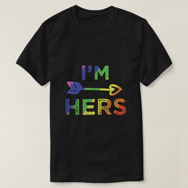 Lesbian Couple Im Hers Shes Mine Matching LGBT Pri T-Shirt (Design Front)