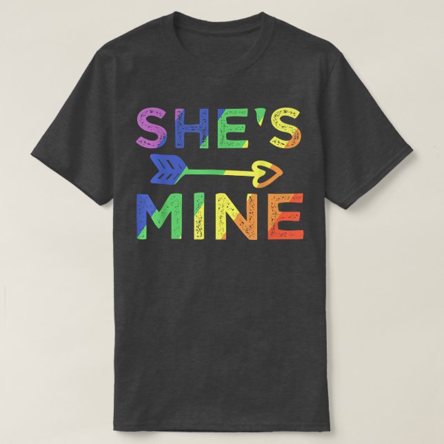 Lesbian Couple She's Mine Matching LGBT Pride  T-Shirt (Design Front)