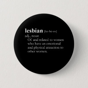 LESBIAN (definition) 6 Cm Round Badge